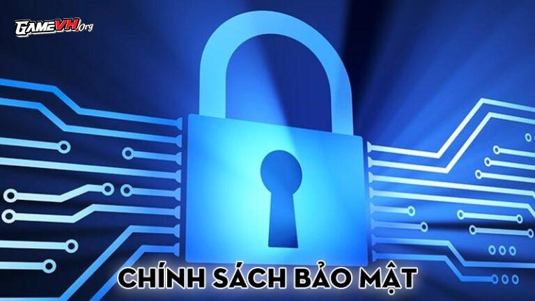 Chính sách bảo mật Chính sách bảo mật